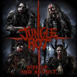 Jungle Rot : Rise Up & Revolt